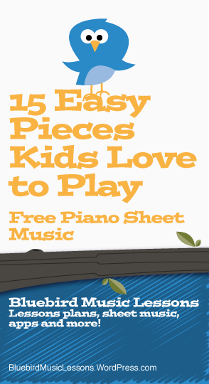 Free Sheet Music | 15 Easy Piano Pieces Kids Love to Play ...